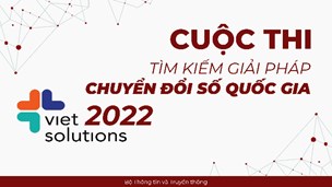 Cuộc thi Tìm kiếm giải pháp chuyển đổi số quốc gia (Viet Solutions)