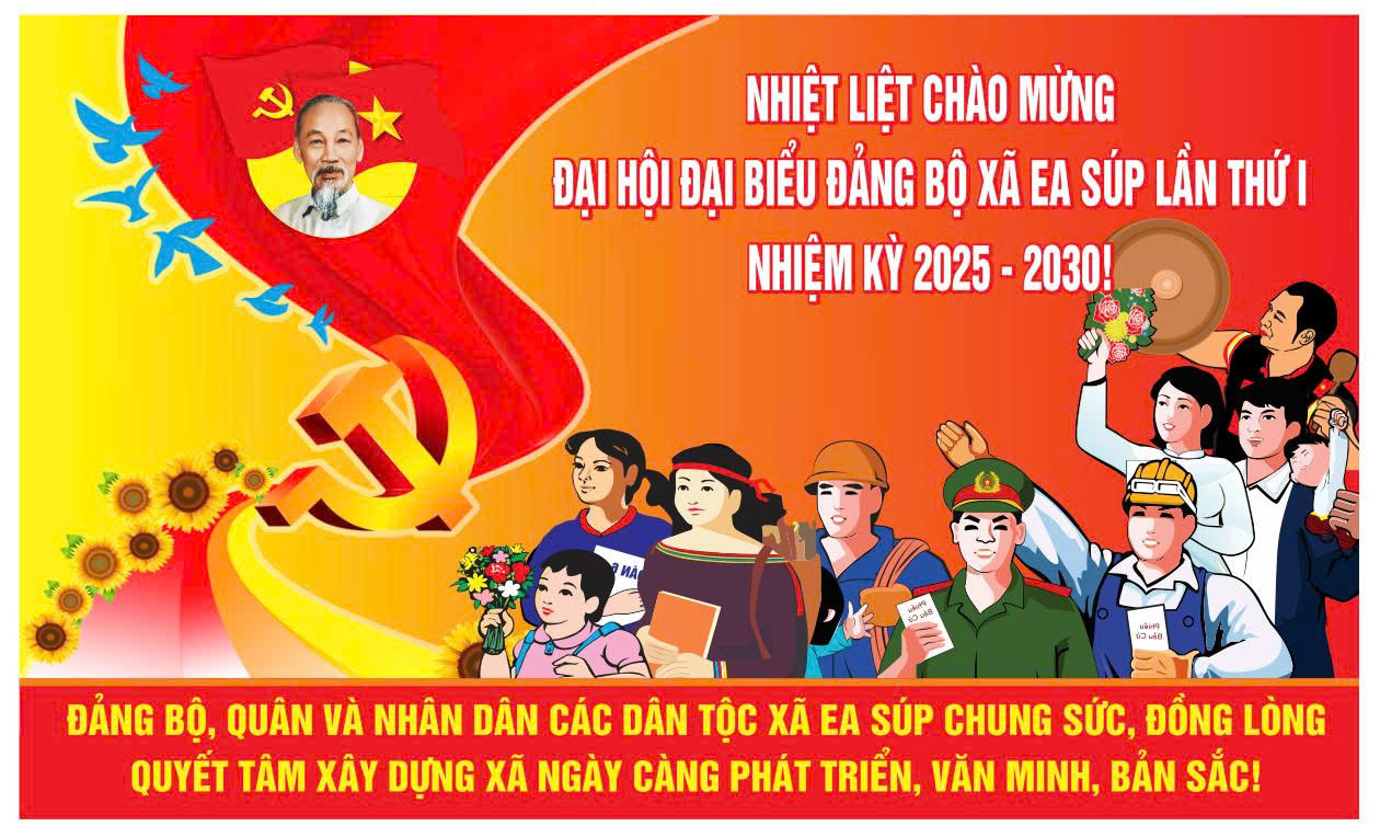 Chào mừng Đại hội Đại biểu Đảng bộ xã Ea Súp lần t